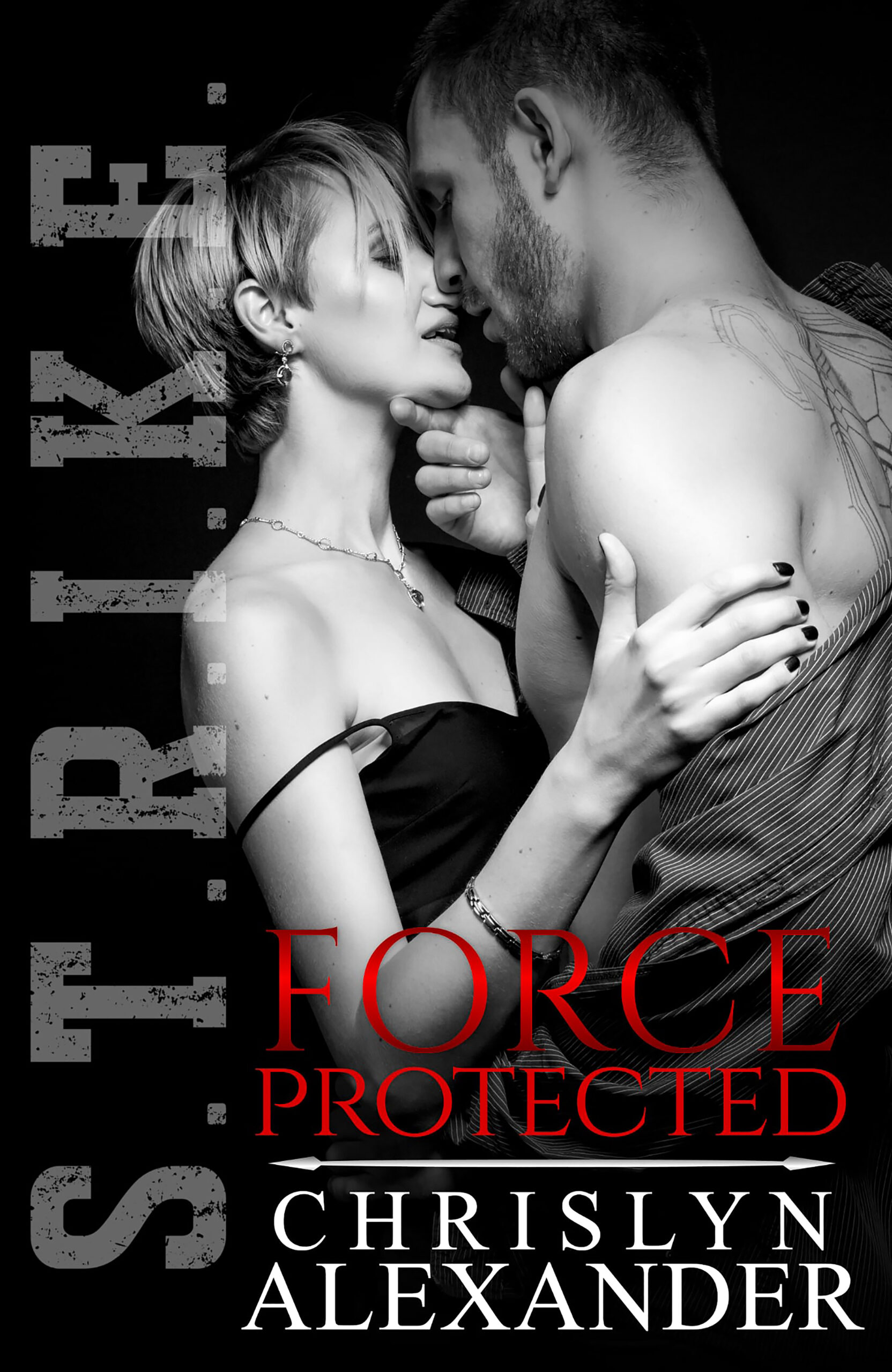 S.T.R.I.K.E. Force Protected